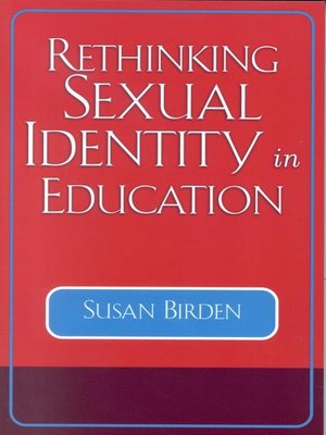 cover image of Rethinking Sexual Identity in Education